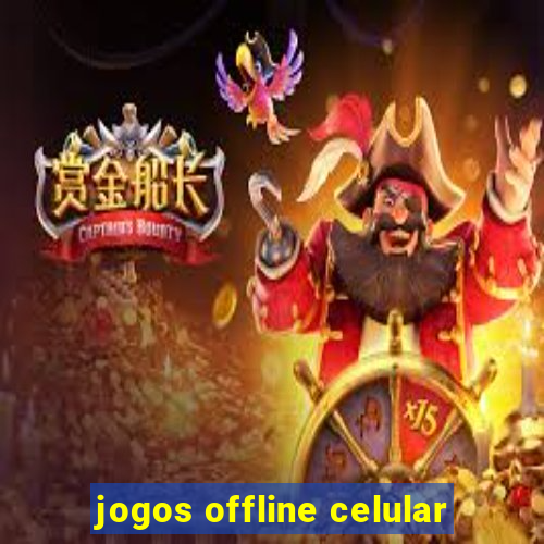 jogos offline celular